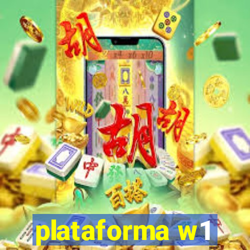 plataforma w1